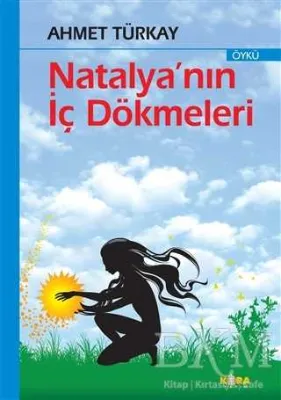 Natalya’nın İç Dökmeleri