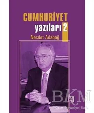 Cumhuriyet Yazıları 2