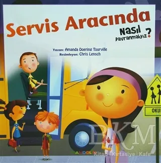 Servis Aracında Nasıl Davranmalıyız - 6