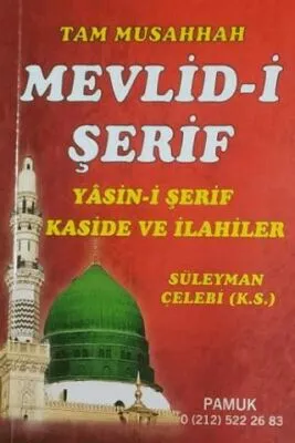 Tam Musahhah Mevlid-i Şerif Kaside ve İlahiler İlahi-004-P7