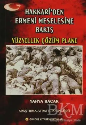 Hakkari’den Ermeni Meselesine Bakış