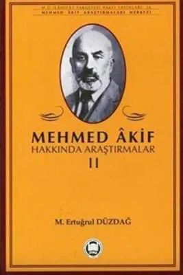 Mehmed Akif Hakkında Araştırmalar 2