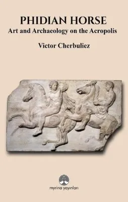 Phidian Horse - Art and Archaeology On The Acropolis