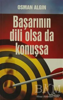 Başarının Dili Olsa da Konuşsa