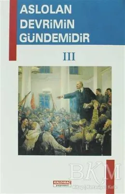 Aslolan Devrimin Gündemidir 3