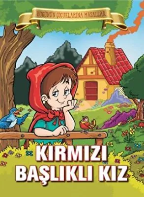 Kırmızı Başlıklı Kız