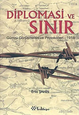 DİPLOMASİ VE SINIR