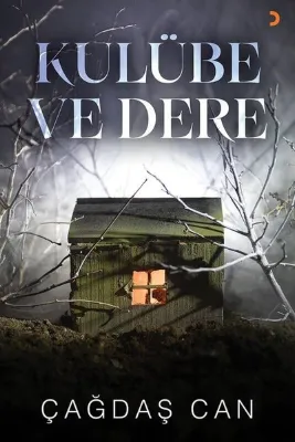 Kulübe ve Dere