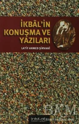 İkbal’in Konuşma ve Yazıları