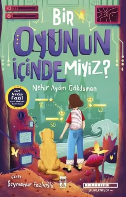 Bir Oyunun İçinde miyiz?