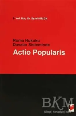 Roma Hukuku Davalar Sisteminde Actio Popularis
