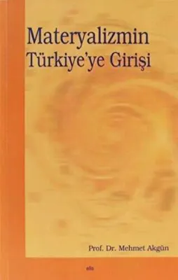 Materyalizmin Türkiye’ye Girişi
