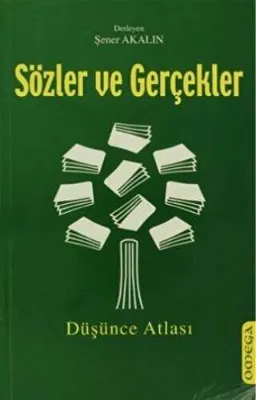 Sözler ve Gerçekler