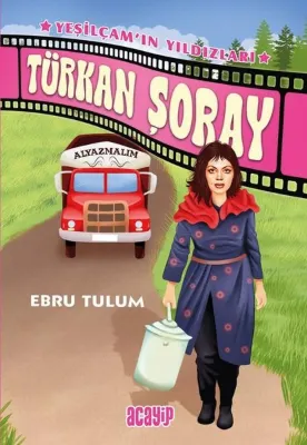 Türkan Şoray - Yeşilçam'ın Yıldızları