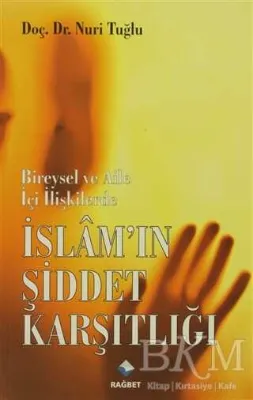 İslam’ın Şiddet Karşılığı