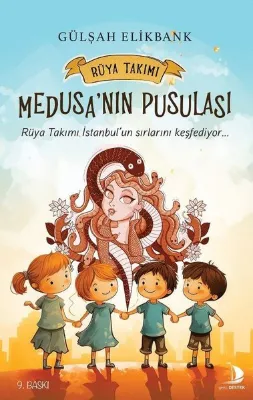 Medusa'nın Pusulası - Rüya Takımı