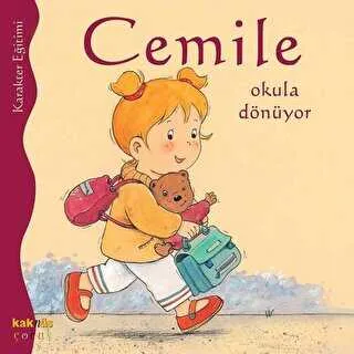 CEMİLE OKULA DÖNÜYOR