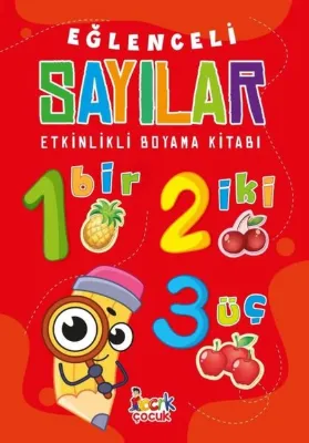 Eğlenceli Sayılar - Etkinlikli Boyama Kitabı