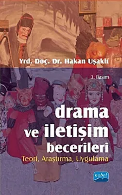 Drama ve İletişim Becerileri