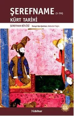 Şerefname Cilt 1 - Kürt Tarihi