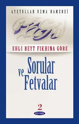 Ehl- Beyt Fıkhına Göre Sorular ve Fetvalar 2 2. Hamur