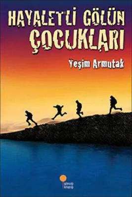 Hayaletli Gölün Çocukları