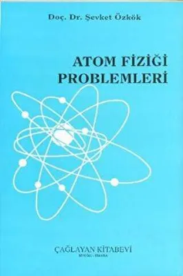 Atom Fiziği Problemleri