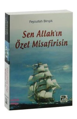 Sen Allah`ın Özel Misafirisin