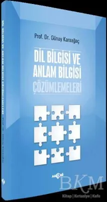 Dil Bilgisi ve Anlam Bilgisi Çözümlemeleri