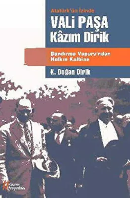 Vali Paşa Kazım Dirik