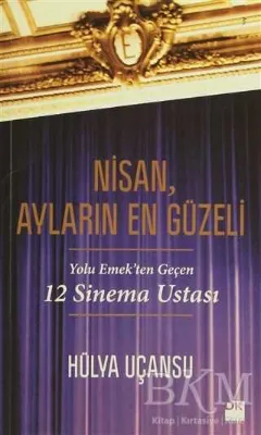 Nisan, Ayların En Güzeli