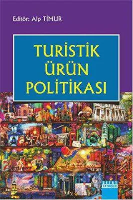 Turistik Ürün Politikası