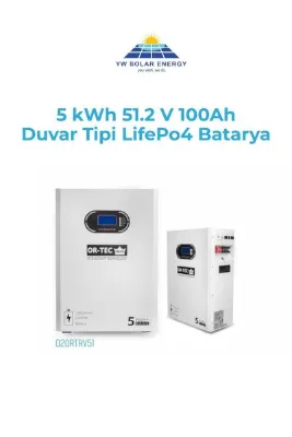 ORTEC YW SOLAR 5 kWh 51,2v 100ah Duvar Tipi LifePo4 Lityum Batarya Güç İstasyonu