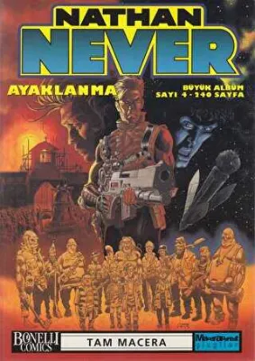 Nathan Never Büyük Albüm Sayı: 4 Ayaklanma