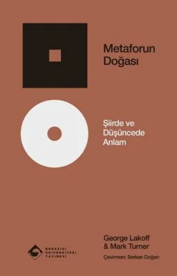 Metaforun Doğası - Şiirde ve Düşüncede Anlam