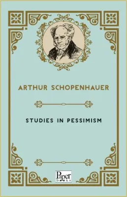 Studies in Pessimism