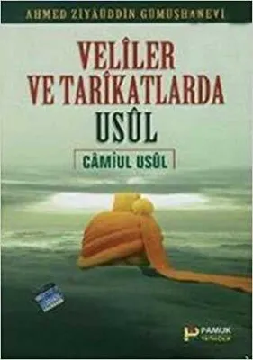 Veliler ve Tarikatlarda Usul - Camiul Usul Tasavvuf-008