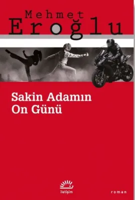 Sakin Adamın On Günü