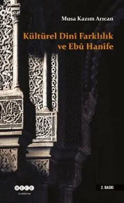 Kültürel - Dini Farklılık ve Ebu Hanife