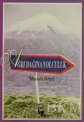 Ağrı Dağına Yolculuk