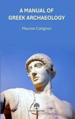 A Manual of Greek Archaeology