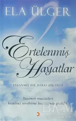 Ertelenmiş Hayatlar