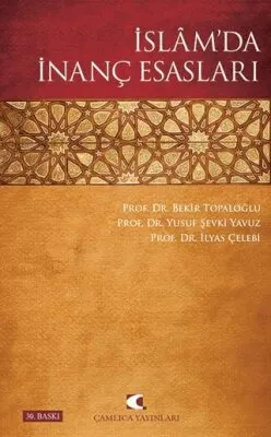 İslam’da İnanç Esasları