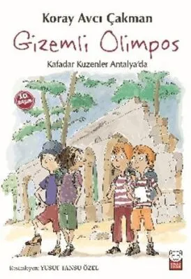 Gizemli Olimpos - Kafadar Kuzenler Antalya`da