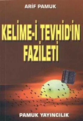 Kelime-i Tevhid’in Fazileti - Küçük Boy Dua-064