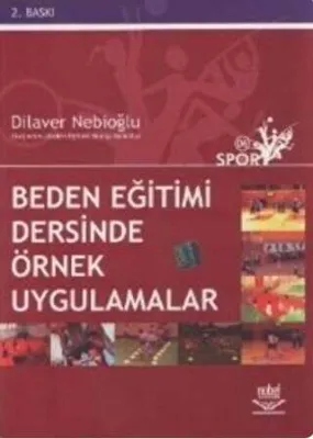 Beden Eğitimi Dersinde Örnek Uygulamalar