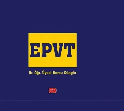 EPVT - English Picture Vocabulary Test Implementation Guide - İngilizce Resimli Kelime Testi Uygulam