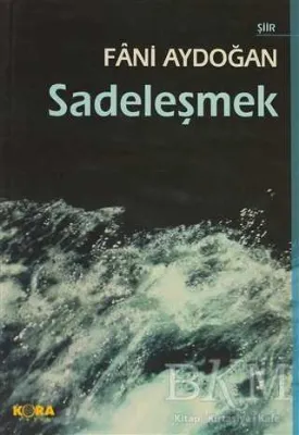 Sadeleşmek