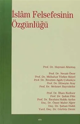 İslam Felsefesinin Özgünlüğü