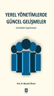 Yerel Yönetimlerde Güncel Gelişmeler